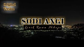 Download lagu Sodi angi lirik - Lagu Bima Dompu || Kapenta wadu mp3 Download lagu Sodi angi lirik - Lagu Bima Dompu || Kapenta wadu mp3