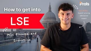 HOW TO GET INTO LSE MSC FINANCE AND ECONOMICS