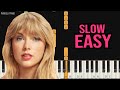 Taylor Swift - Cruel Summer | SLOW EASY Piano Tutorial by Pianella Piano