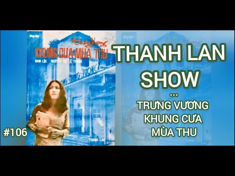 Thể hiện bởi Thanh Lan