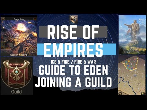 Guide To Eden - Joining a guild - Rise Of Empires Ice & Fire