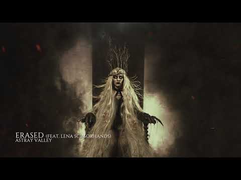 Astray Valley - Erased (feat. Lena Scissorhands)