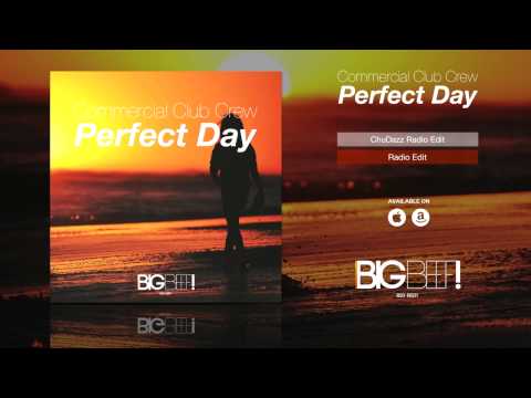 Commercial Club Crew - Perfect Day (Radio Edit)