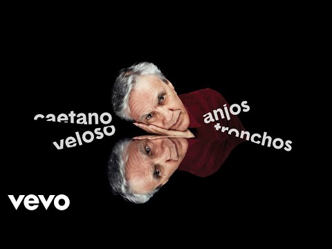 Videoclip de Anjos Tronchos — Caetano Veloso