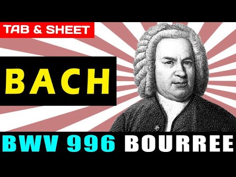 TAB/Sheet: Bach's BWV 996 Bourree [PDF + Guitar Pro + MIDI]