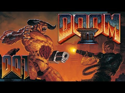 Let's Play - DOOM 2 - [001] - [DEU/GER]: Die Hölle auf Erden