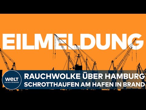 Video Thumbnail: HAMBURG: SCHROTT IN FLAMMEN - Rauchwolke über Hamburger Hafen | EILMELDUNG