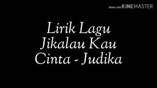 Lirik Lagu Jikalau Kau Cinta - Judika (Acoustic Cover)