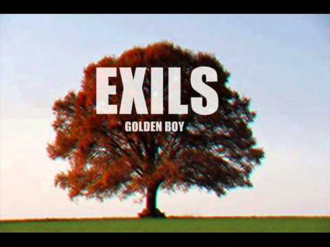 THE EXILS - GOLDEN BOY