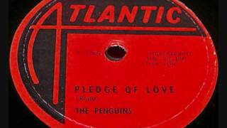 PENGUINS   Pledge of Love   78  1957