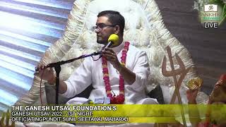 1ST Night - Ganesh Utsav Foundation Ganesh Utsav Yagna 2022 Offici Pt Sunil Seetahal Maharaj