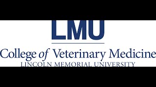 Lincoln Memorial University College of Veterinary Medicine