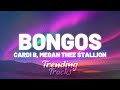 Cardi B - Bongos (feat. Megan Thee Stallion) (Clean - Lyrics)  | 1 Hour Version
