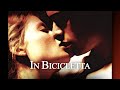 Love Stories - Ennio Morricone “In Bicicletta” - HD - Cinema Hotel Studios Love Stories - Ennio Morricone “In Bicicletta” - HD
