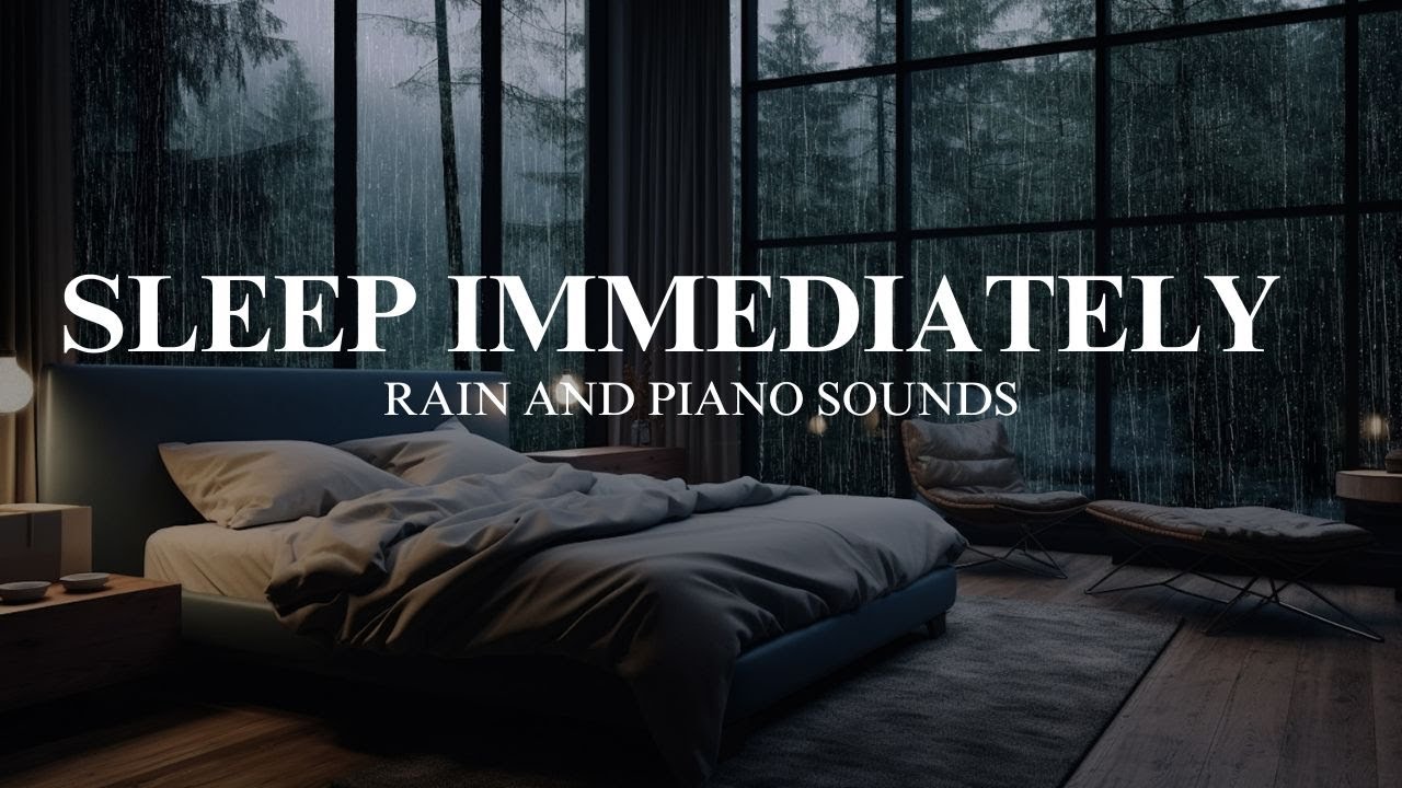 Relax and Fall Asleep with Rain and Piano Sounds | Relieve Stress and Sleep Deeply in 5 Minutes