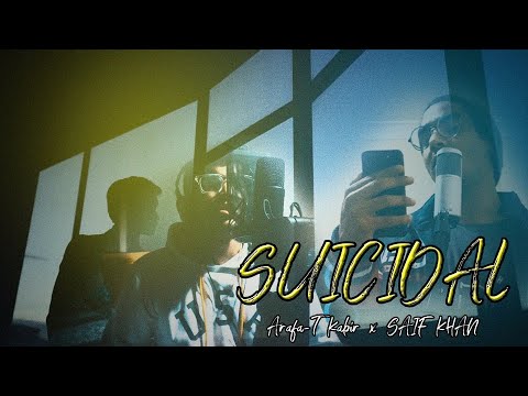 Suicidal | Arafa-T Kabir X Saif Khan (Cfu) | Bangla Rap Song 2020 (Music Video)