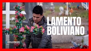 Lamento Boliviano Lyrics English Translation