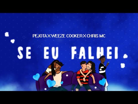PEJOTA x Weeze Cooker - Se eu falhei feat. Chris MC (EP LEVEL)