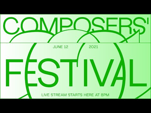 Composers' Festival 2021 - Episode No. 3 - Personal Impressions