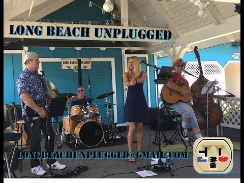 LONG BEACH UNPLUGGED at Shoreline Village, July 4 2017 
