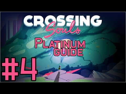 Crossing Souls Platinum Guide Chapter 4: Back to Tajunga