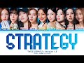 TWICE Strategy Version 1 0 Lyrics Color Coded Lyrics