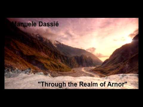 Through the Realm of Arnor - Manuele Dassié