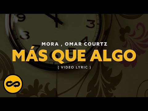 Videoclip de MÁS QUE ALGO — Mora