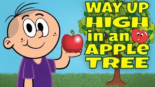 Way Up High in an Apple - Apple Song for Kids - Children's Song by The Learning Station