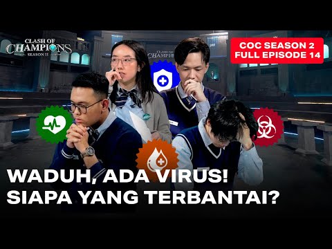 Clash of Champions (COC) Season 2 - EPS. 14 | DEADLY VIRUS STRIKES! WHO SURVIVES?!