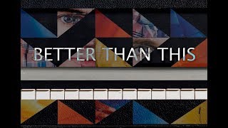 Keane - Better Than This - Piano cover