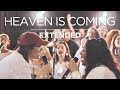 Heaven Is Coming (extended) | WorshipMob original ft. Amanda Huyser & Bob Sorge