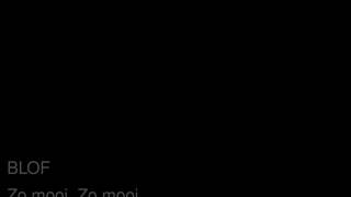 Bløf - Zo mooi, zo mooi