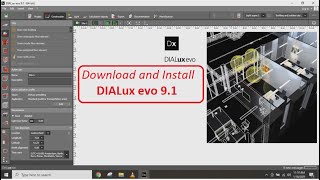 Download and Install DIAlux evo 9.1 (Software untuk hitung pencahayaan)