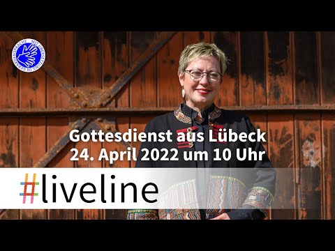 #liveline vom 24.4.: Gottesdienst aus dem Kirchenkreis Lübeck-Lauenburg
