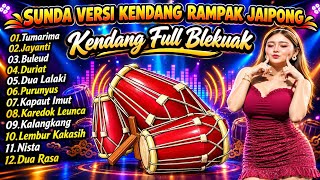 Download lagu KENDANG RAMPAK SUNDA KOPLO 🎶 | Sunda Versi Jaipong Teman Santai & Goyang mp3
