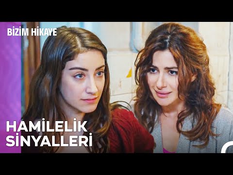Tülay'ın Hamilelik Belirtileri Başladı - Bizim Hikaye