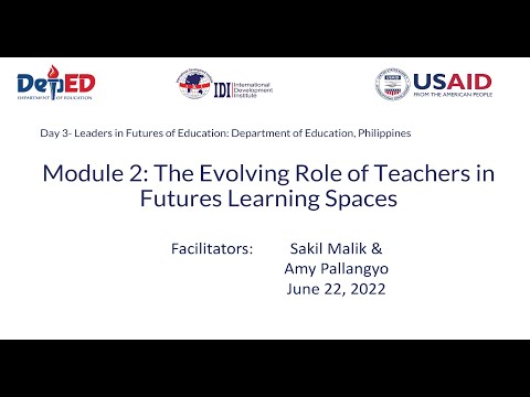 Module 2: The Evolving Role of Teachers in Futures Learning Spaces