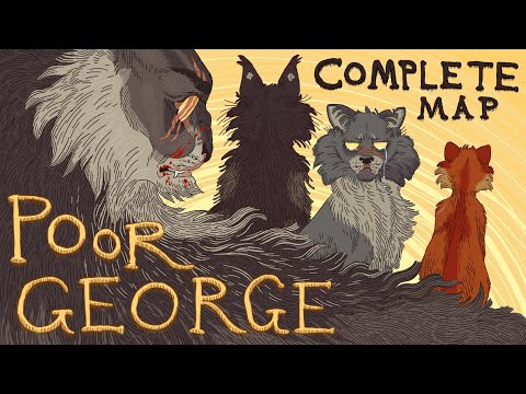 POOR GEORGE - Complete Yellowfang & Brokenstar MAP (Warriors)