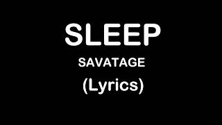 SLEEP - Savatage (LYRICS)