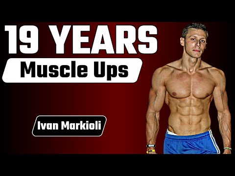 19 Years of Muscle Ups – Ivan Markioli (Bar Brothers)
