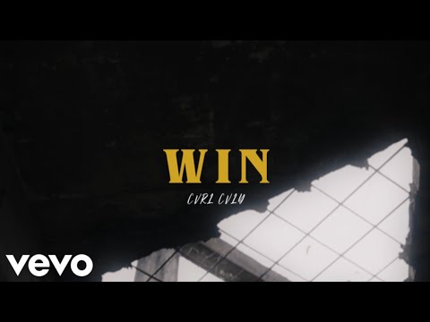 Cvrl Cvly - Win (Official Music Video)