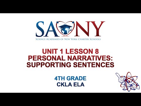 4th Grade CKLA ELA -  Unit 1 Lesson 8 Personal Narratives: Supporting Sentences