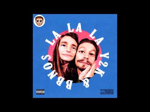 Y2K, bbno$  - Lalala (Bobby Bootleg)