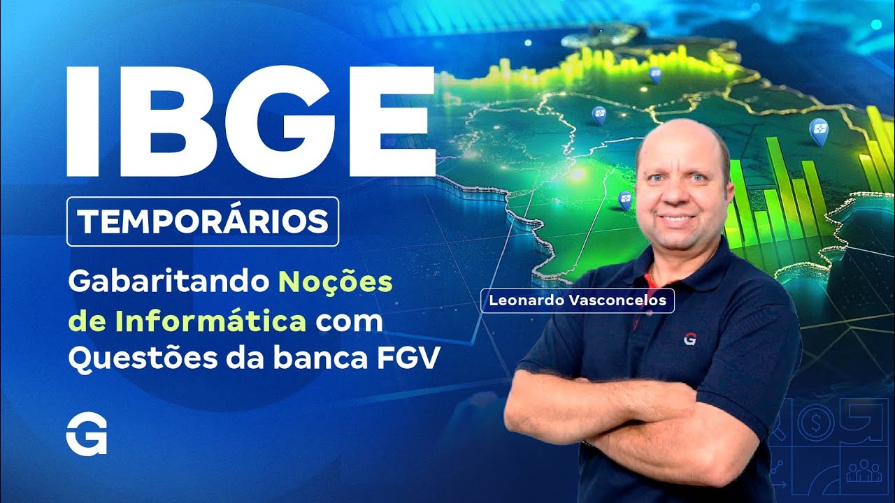 Concurso IBGE Temporários | Gabaritando Noções de Informática com Questões da FGV