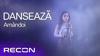 Nicole Cherry - Dansează amandoi | Cover - Andra Gogan