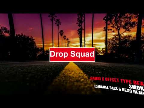 Gambi x Offset Type Beat - Smoke (Caramel Bass & NexO Remix)