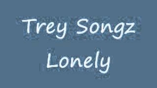 Trey Songz - Lonely