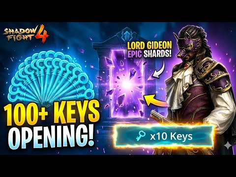I SPEND 100+ Keys ON LORD GIDEON Rift.. - Shadow Fight 4 Arena