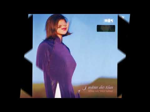 Mười năm áo tím - Thúy Hằng